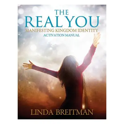 "The Real You Activation Manual" - "" ("Breitman Linda")(Paperback)