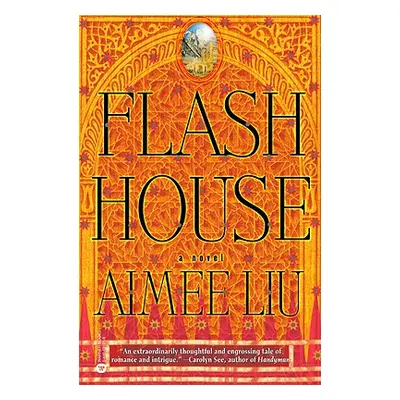 "Flash House" - "" ("Liu Aimee")(Paperback)