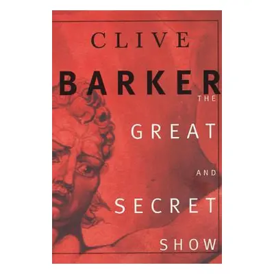 "Grt & Secret Show PB" - "" ("Barker Clive")(Paperback)