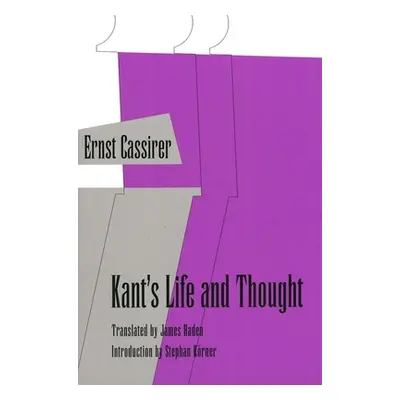 "Kant's Life and Thought" - "" ("Cassirer Ernst")(Paperback)