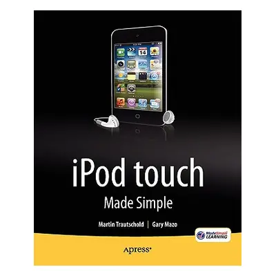 "iPod Touch Made Simple" - "" ("Trautschold Martin")(Paperback)