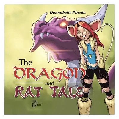 "The Dragon and Rat Tale" - "" ("Pineda Donnabelle")(Paperback)