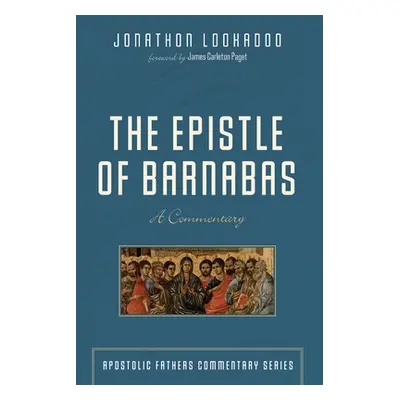 "The Epistle of Barnabas" - "" ("Lookadoo Jonathon")(Paperback)