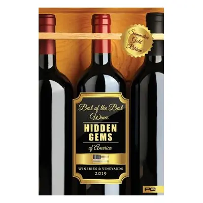 "Hidden Gems of America: Wineries & Vineyards 2019" - "" ("Quadra Parentesi")(Paperback)