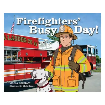 "Firefighters' Busy Day!" - "" ("Bostian Maria")(Pevná vazba)