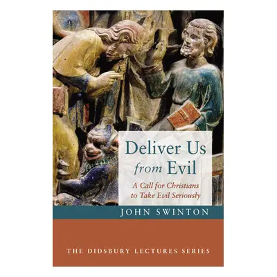 "Deliver Us from Evil" - "" ("Swinton John")(Paperback)