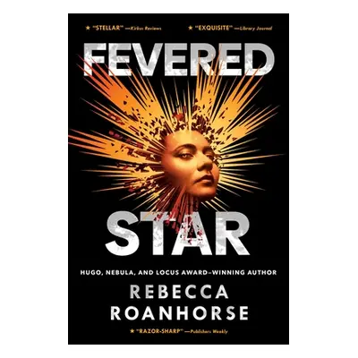 "Fevered Star" - "" ("Roanhorse Rebecca")(Paperback)