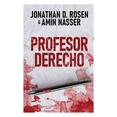 "Profesor Derecho" - "" ("Rosen Jonathan D.")(Paperback)