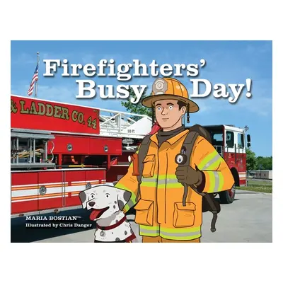 "Firefighters' Busy Day!" - "" ("Bostian Maria")(Paperback)