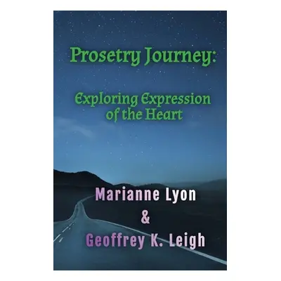 "Prosetry Journey" - "" ("Lyon Marianne")(Paperback)