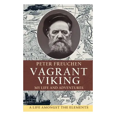 "Vagrant Viking;" - "" ("Freuchen Peter")(Paperback)