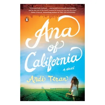 "Ana of California" - "" ("Teran Andi")(Paperback)