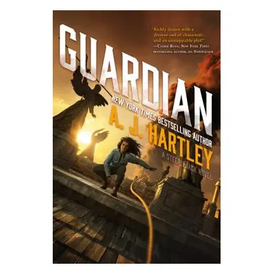 "Guardian: Book 3 in the Steeplejack Series" - "" ("Hartley A. J.")(Paperback)