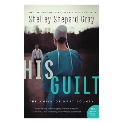 "His Guilt" - "" ("Gray Shelley Shepard")(Pevná vazba)