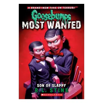 "Son of Slappy (Goosebumps Most Wanted #2), 2" - "" ("Stine R. L.")(Paperback)