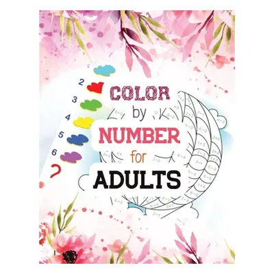 "Color by Number for Adults: Guided Biblical Inspiration Adult Coloring Book, A Christian Colori