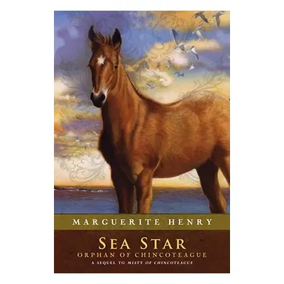 "Sea Star: Orphan of Chincoteague" - "" ("Henry Marguerite")(Paperback)