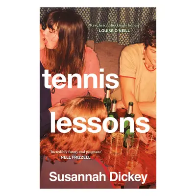 "Tennis Lessons" - "" ("Dickey Susannah")(Paperback / softback)