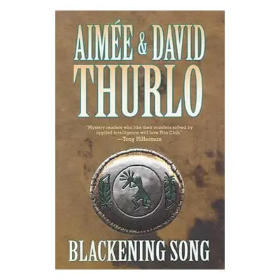 "Blackening Song" - "" ("Thurlo Aime")(Paperback)