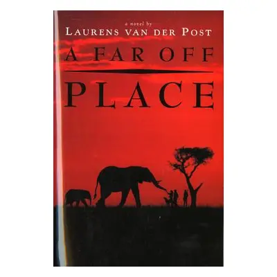 "A Far Off Place" - "" ("Van Der Post Laurens")(Paperback)