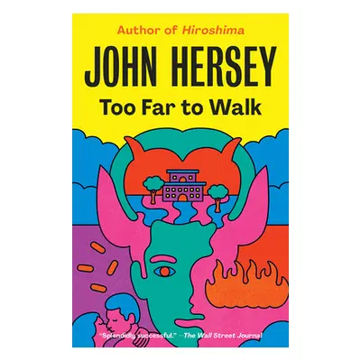 "Too Far to Walk" - "" ("Hersey John")(Paperback)