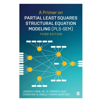 "A Primer on Partial Least Squares Structural Equation Modeling (Pls-Sem)" - "" ("Hair Joe")(Pap