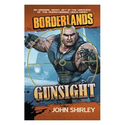 "Gunsight" - "" ("Shirley John")(Paperback)