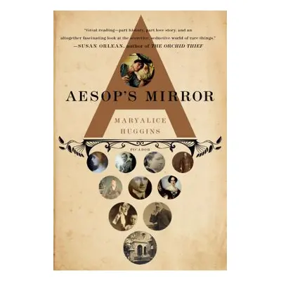 "Aesop's Mirror: A Love Story" - "" ("Huggins Maryalice")(Paperback)