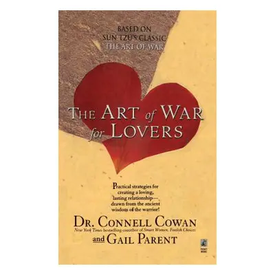 "The Art of War for Lovers" - "" ("Cowan Connell")(Paperback)