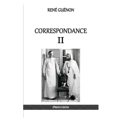 "Correspondance II" - "" ("Gunon Ren")(Paperback)