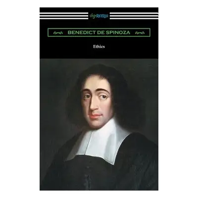 "Ethics" - "" ("Spinoza Benedict De")(Paperback)