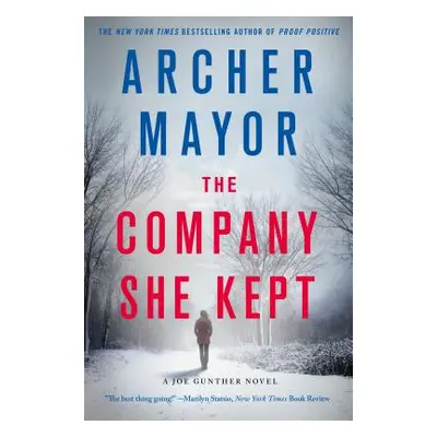 "The Company She Kept: A Joe Gunther Novel" - "" ("Mayor Archer")(Paperback)