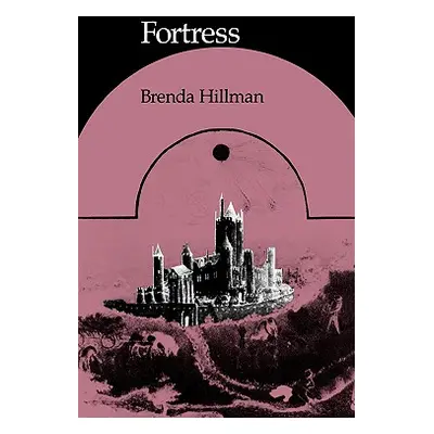 "Fortress" - "" ("Hillman Brenda")(Paperback)