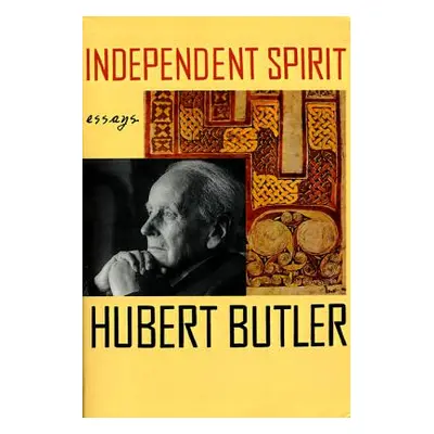 "Independent Spirit: Essays" - "" ("Butler Hubert")(Paperback)