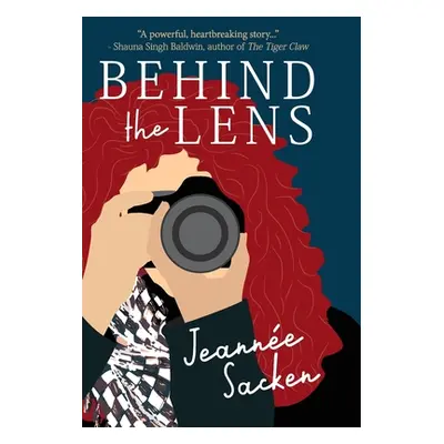 "Behind the Lens" - "" ("Sacken Jeanne")(Pevná vazba)