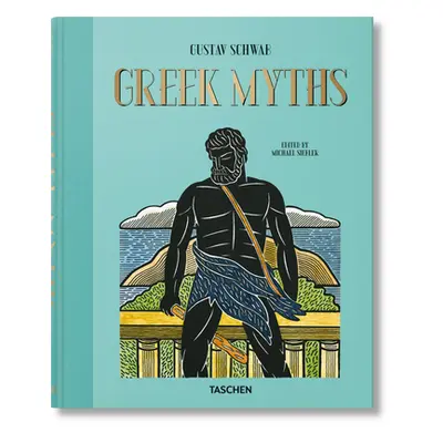 "Greek Myths" - "" ("Schwab Gustav")(Pevná vazba)