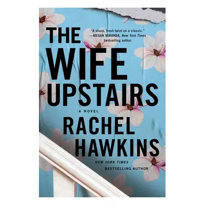 "The Wife Upstairs" - "" ("Hawkins Rachel")(Paperback)