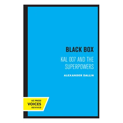 "Black Box: Kal 007 and the Superpowers" - "" ("Dallin Alexander")(Paperback)