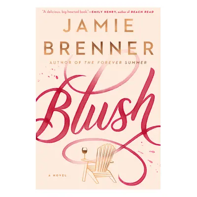 "Blush" - "" ("Brenner Jamie")(Paperback)