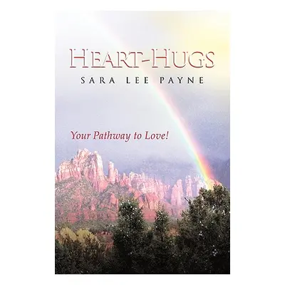 "Heart-Hugs" - "" ("Payne Sara Lee")(Paperback)