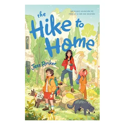 "The Hike to Home" - "" ("Rinker Jess")(Pevná vazba)