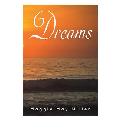 "Dreams" - "" ("Miller Maggie May")(Paperback)