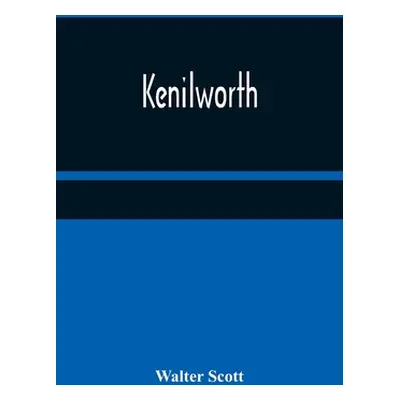 "Kenilworth" - "" ("Scott Walter")(Paperback)