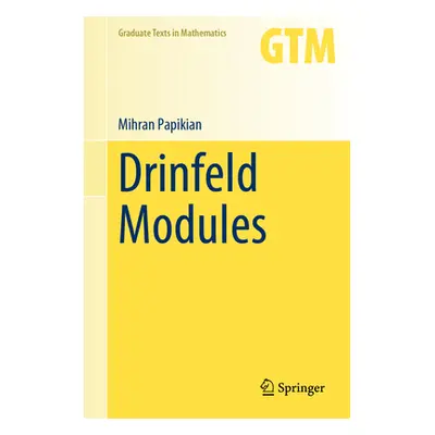 "Drinfeld Modules" - "" ("Papikian Mihran")(Pevná vazba)