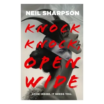 "Knock Knock, Open Wide" - "" ("Sharpson Neil")(Pevná vazba)