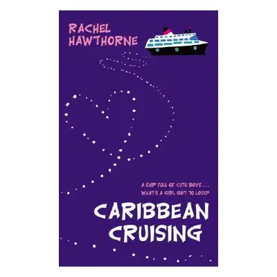 "Caribbean Cruising" - "" ("Hawthorne Rachel")(Mass Market Paperbound)