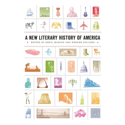 "A New Literary History of America" - "" ("Marcus Greil")(Paperback)