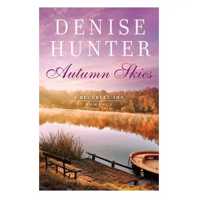 "Autumn Skies" - "" ("Hunter Denise")(Paperback)