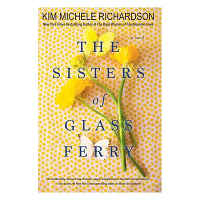 "The Sisters of Glass Ferry" - "" ("Richardson Kim Michele")(Paperback)