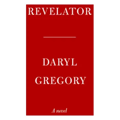 "Revelator" - "" ("Gregory Daryl")(Pevná vazba)